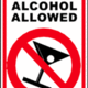 No alcohol allowed