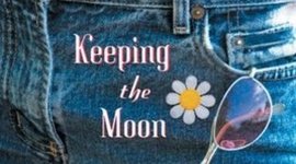 Timeline: Keeping the Moon by Sarah Dessen