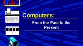 Timeline: The History of Computers
