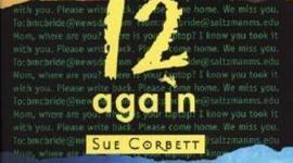 Timeline: 12 again Sue Corbett (Mystery)