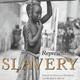 Representing slavery cover (2) edit
