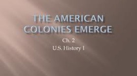 Timeline: Colonies Emerge