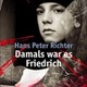 Damals war es friedrich