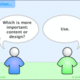 Content or design