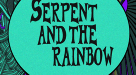 Timeline: Serpent and the Rainbow, Song Production and Market Plan
