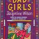 Bad girls  jacqueline wilson