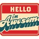 I am awesome close up e1346147344621