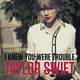 Taylor swift i knew you were trouble