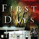 The first days