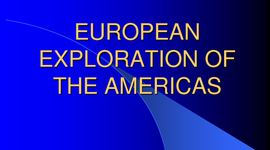 Timeline: European Exploration of America