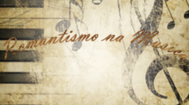 Timeline: Romantismo na Musica