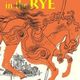Catcher in the rye