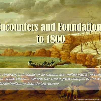Timeline: Encounters and Foundations to 1800