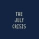 The july crisis