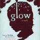 Glow