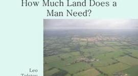 Timeline: How Much Land Does A Man Need?