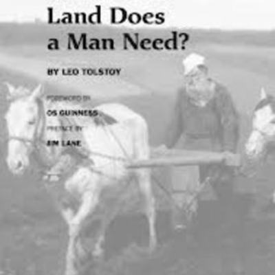 Timeline: "How Much Land Does a Man Need?"