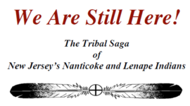 Timeline: The Decline of the NJ Lenape Indians and the Preservation of its Culture