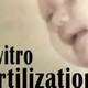In vitro fertilization