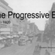 The progressive era