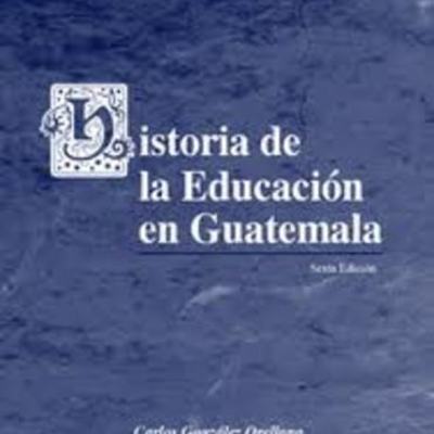Timeline: HISTORIA DE LA EDUCACION EN GUATEMALA