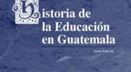 Timeline: HISTORIA DE LA EDUCACION EN GUATEMALA