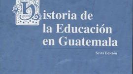 Timeline: "HISTORIA DE LA EDUCACIÓN EN GUATEMALA"