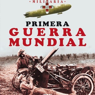 Timeline: Primera Guerra Mundial