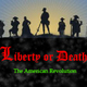 Liberty or death