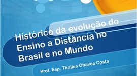Timeline: Histórico da evolução do Ensino a Distância no Brasil e no Mundo