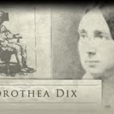 Timeline: Dorothea Dix Timeline