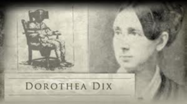 Timeline: Dorothea Dix Timeline