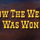 Title how the west was won