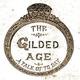 The gilded age