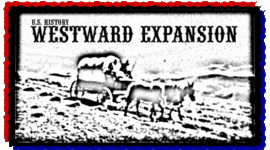 Timeline: Immigration and Westward Expansion Timeline