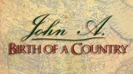 Timeline: John A. MacDonald, Birth of a Nation