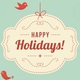 Happy holiday greet for you