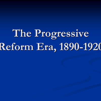 Timeline: The Progressive Era