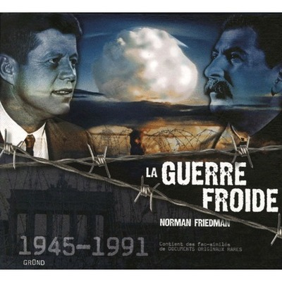 Timeline: La Guerre Froide