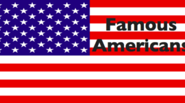 Timeline: Famous Americans