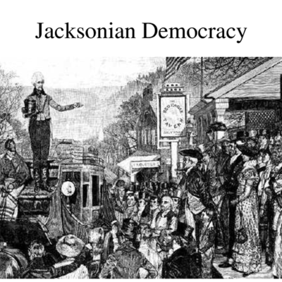 Timeline: Jacksonian Democracy