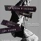 Thirteen reasons why