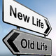 New life old life