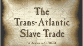 Timeline: Trans-Atlantic Slave Trade