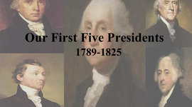 Timeline: First 5 President