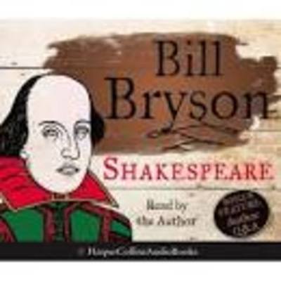 Timeline: A Block--Bill Bryson's Shakespeare: The World as Stage