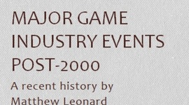 Timeline: Matthew Leonard's Game Industry Event Timeline