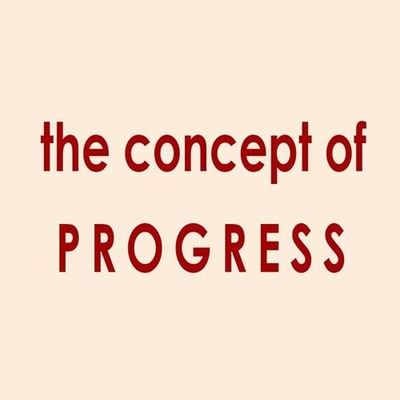 Timeline: The Concept of Progress and How It Shaped Modern Europe