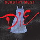 Dorothy must die 1