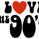 Ilovethe90s
